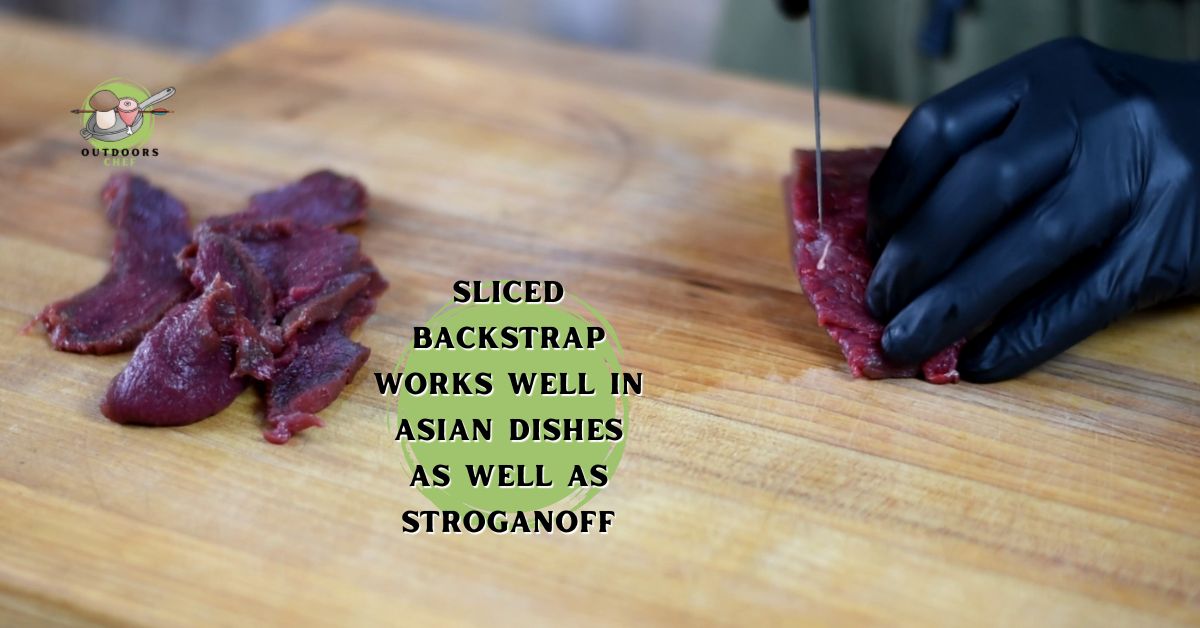 How to Cook Venison Backstrap