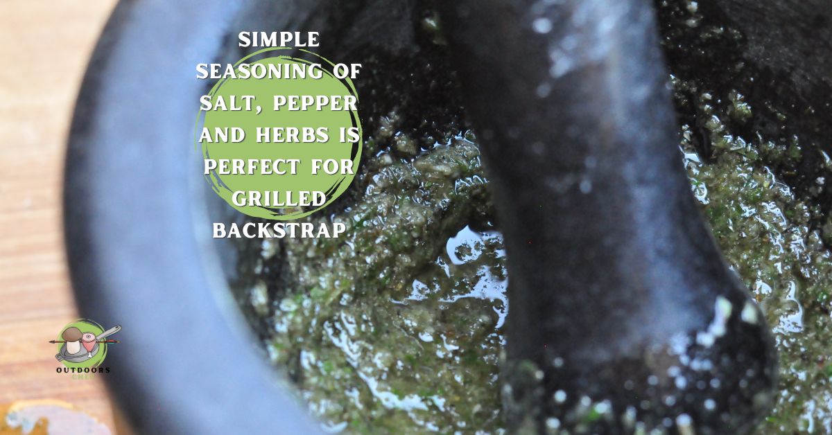 How to Cook Venison Backstrap