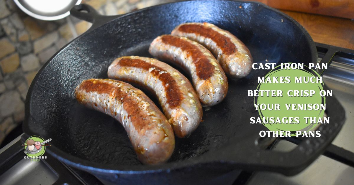 Venison Sausage Cooking Methods